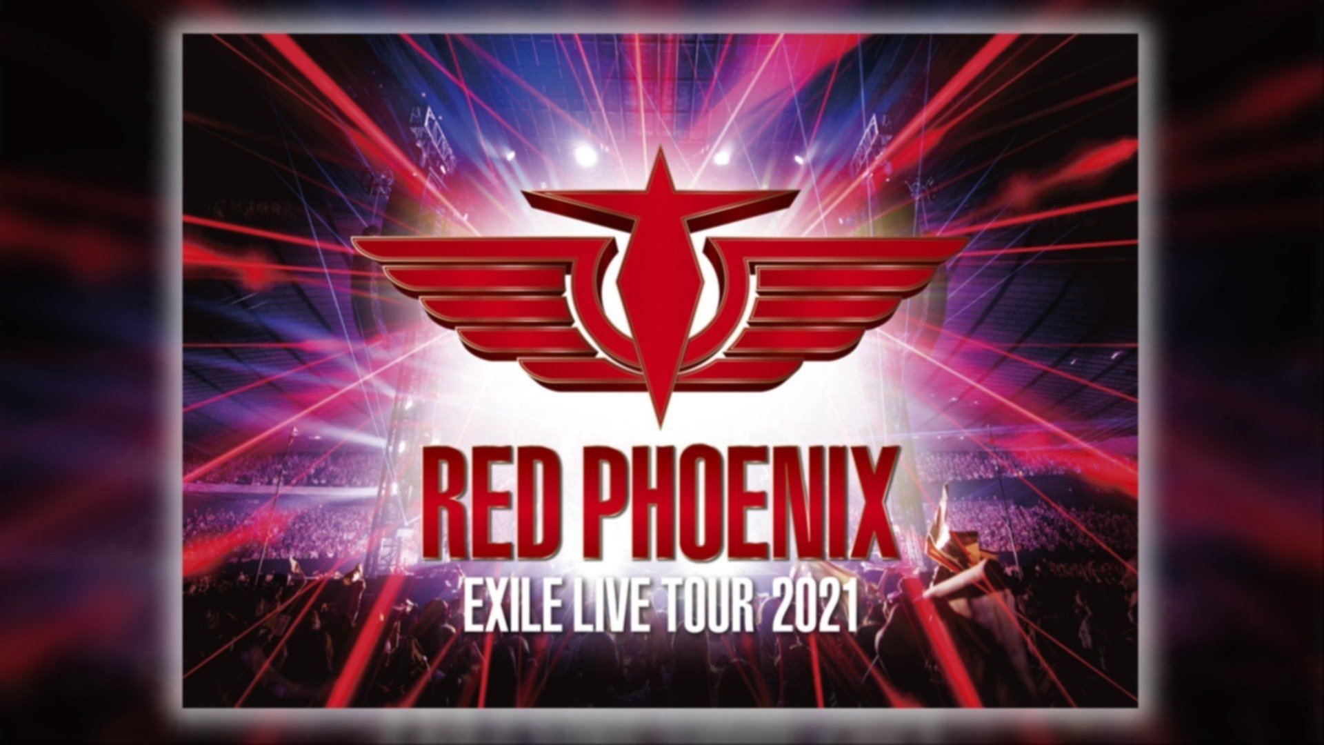 EXILE 20th ANNIVERSARY EXILE LIVE TOUR 2021 