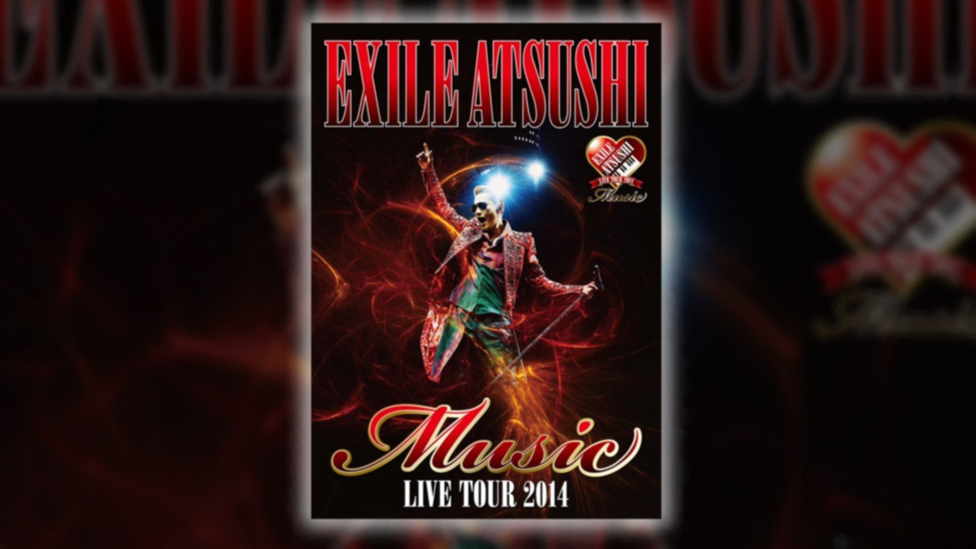 EXILE ATSUSHI LIVE TOUR 2014 “Music”